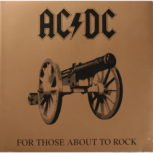 Виниловая пластинка AC/DC-FOR THOSE ABOUT TO ROCK