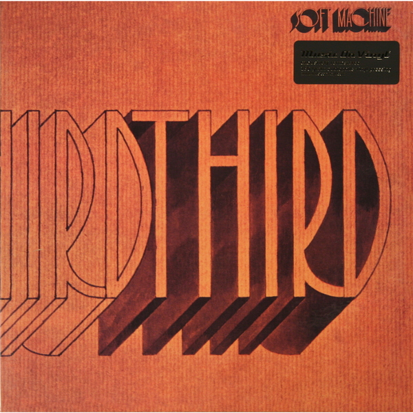 SOFT MACHINE SOFT MACHINE - THIRD (2 LP, 180 GR) SOFT MACHINE SOFT MACHINE - THIRD (2 LP, 180 GR)Виниловая пластинка<br><br>